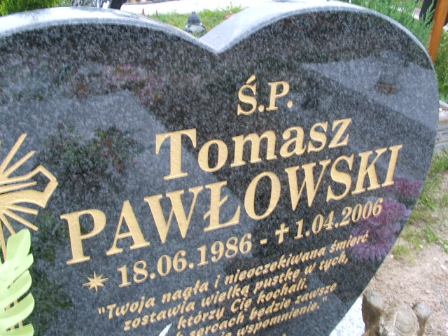 Tomasz Pawłowski 1986 Lubsko - Grobonet - Wyszukiwarka osób pochowanych
